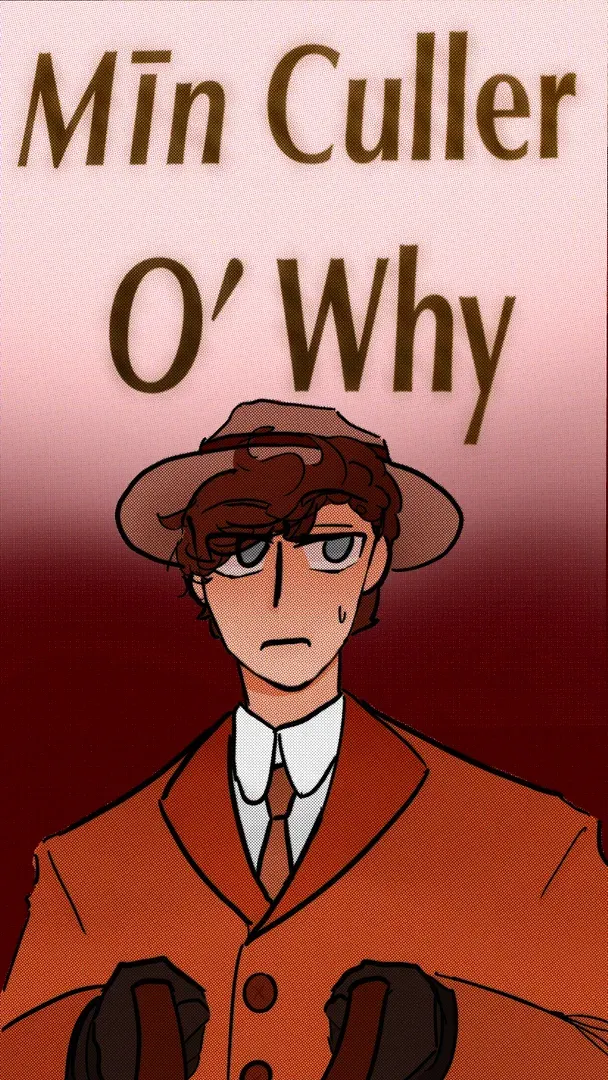 Mīn Culler O' why primary image