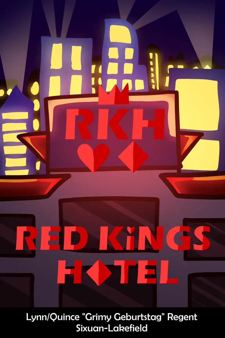 Red Kings Hotel (The GrimyVerse) primary image
